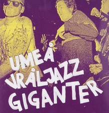 Various Artists - Umeå Vråljazz Giganter - CD image 1