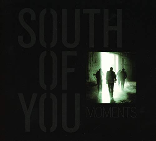 South Of You - Moments - CD image 1