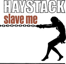 HAYSTACK - SLAVE ME - Vinyl Record image 1