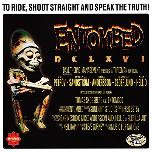 ENTOMBED - DCLXVI - TO RIDE, SHOOT STRAIGHT AND SPEAK THE TRUTH - Vinyl image 1