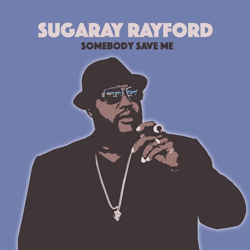 RAYFORD SUGARAY - SOMEBODY SAVE ME - Vinyl Record image 1