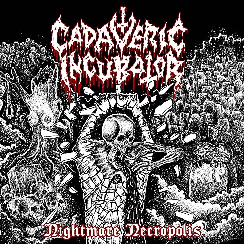 Cadaveric Incubator - Nightmare Necropolis - CD image 1