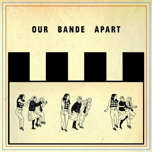 Our Bande Apart - CD image 1