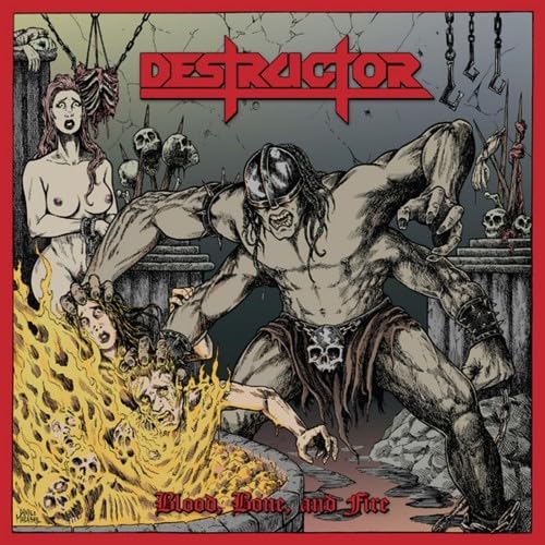 DESTRUCTOR - BLOOD, BONE AND FIRE - CD image 2