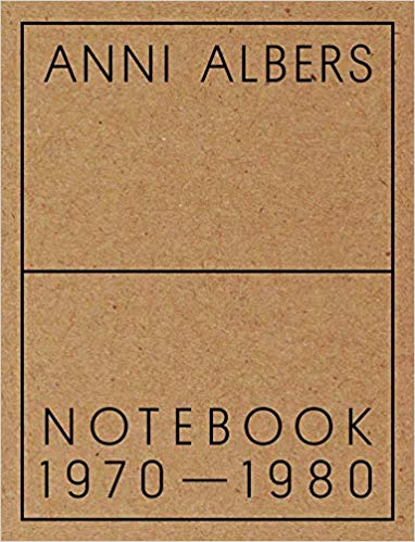 Anni Albers : Notebook 1970-1980