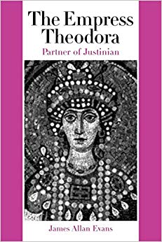 The Empress Theodora : Partner of Justinian