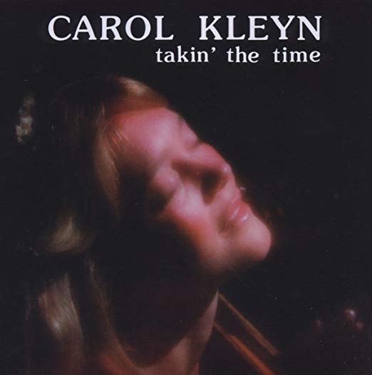 Carol Kleyn - Takin' The Time - Used CD image 1