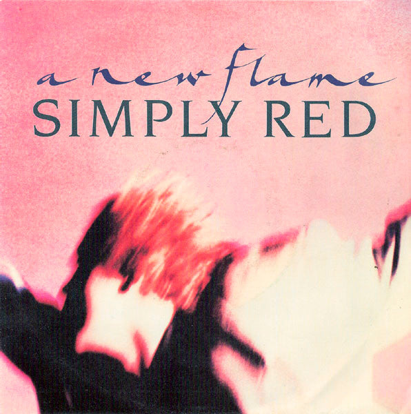 Simply Red - A New Flame - Used Vinyl Record 7" image 1