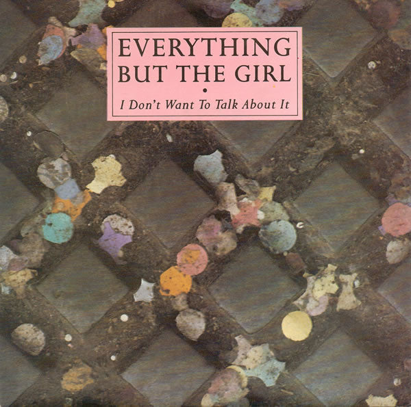 Everything But The G - I Don't Want To Talk About It - Used Vinyl Rec image 5