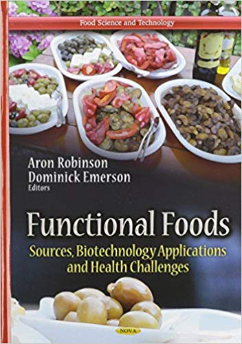 Functional Foods : Sources, Biotechnology Applications & Health Challenges