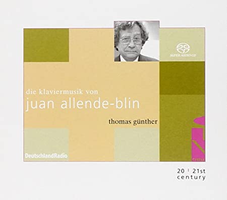 JUAN ALLENDE-BLIN PIANO MUSIC