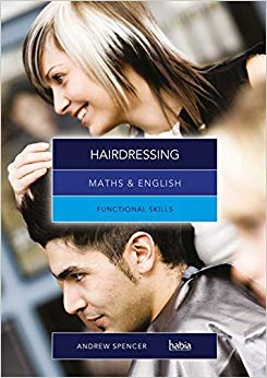 Maths & English for Hairdressing : Functional Skills