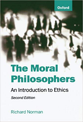 The Moral Philosophers : An Introduction to Ethics