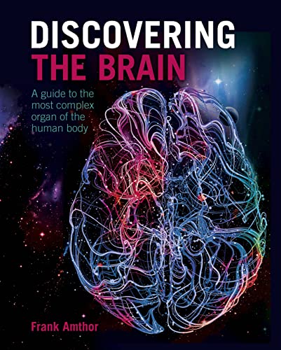 Professor Frank Amth - Discovering the Brain : A Guide to the Most Com image 1