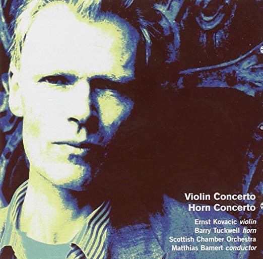 Violin and Horn Concertos (Bamert/scottish Co/kovacic)