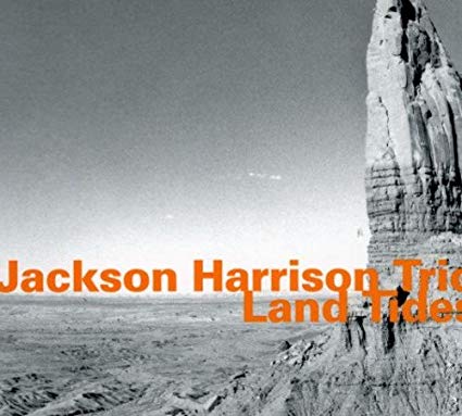 Jackson Harrison Tri - Land Tides - CD image 1