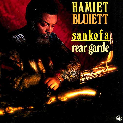 Hamiet Bluiett - Sankofa / Rear Garde - Used CD image 1