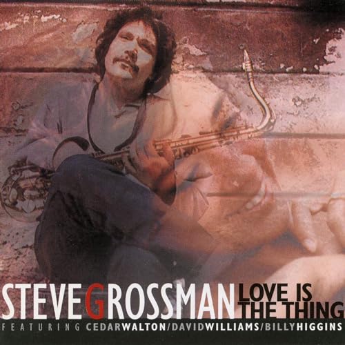 Steve Grossman quart - Love Is The Thing - CD image 1