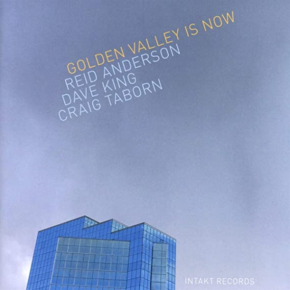 ANDERSON-KING-TABORN - GOLDEN VALLEY IS NOW - CD image 1