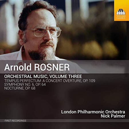 Arnold Rosner: Orchestral Music