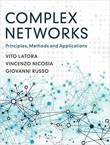 Complex Networks : Principles, Methods and Applications