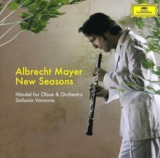 Albrecht Mayer - New Seasons - Handel For Oboe & Orchestra - CD image 1