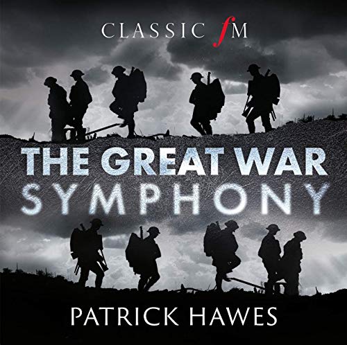 National Youth Choir - Patrick Hawes: The Great War Symphony - CD