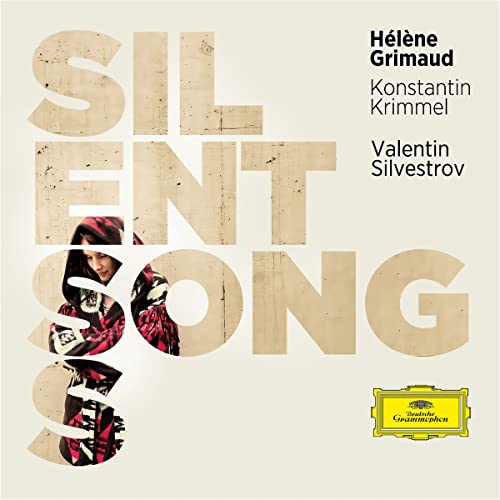 H?L?NE GRIMAUD & KONSTANTIN KRIMMEL  - SILVESTROV: SILENT SONGS 1CD (PR image 1