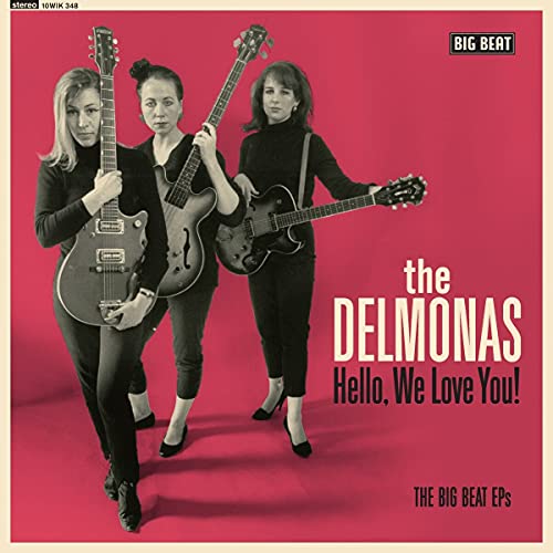 DELMONAS - HELLO, WE LOVE YOU ( BIG BEAT EPS)(10") - Vinyl Record 10 image 1