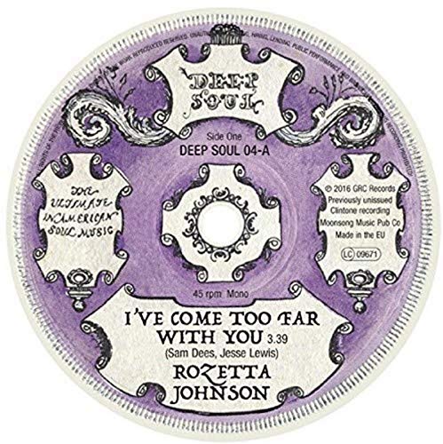 ROZETTA JOHNSON - I'VE COME TOO FAR WITH YOU - Vinyl Record 7" image 1