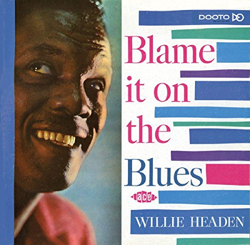 WILLIE HEADEN - BLAME IT ON THE BLUES - CD image 2