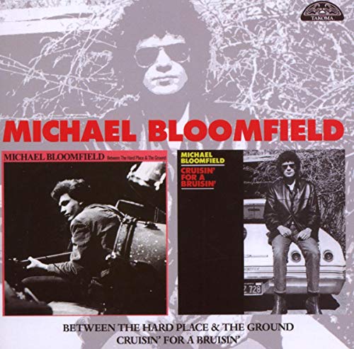 MICHAEL BLOOMFIELD - BETWEEN THE HARD PLACE & THE G - CD image 2