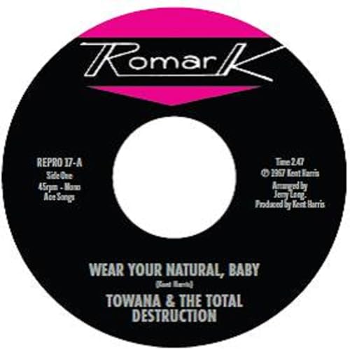 TOWANA & THE TOTAL D - WEAR YOUR NATURAL, BABY - Vinyl Record 7 image 2