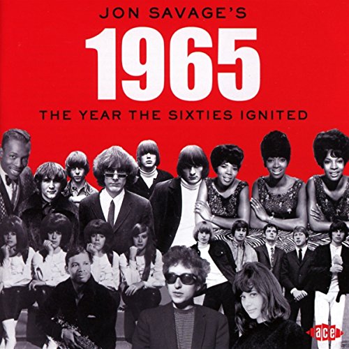 Jon Savage - ’s 1965 (The Year The Sixties Ignited) - CD image 2
