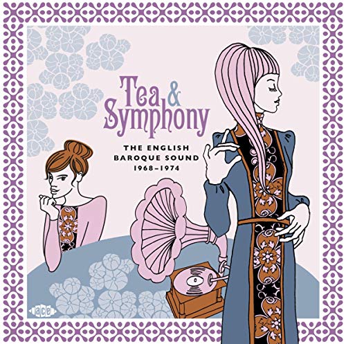 VARIOUS ARTISTS - TEA & SYMPHONY - THE ENGLISH BAROQUE SOUND 1968-1974 image 1