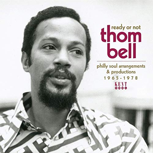 VARIOUS ARTISTS - READY OR NOT - THOM BELL - PHILLY SOUL ARRANGEMENTS & image 2
