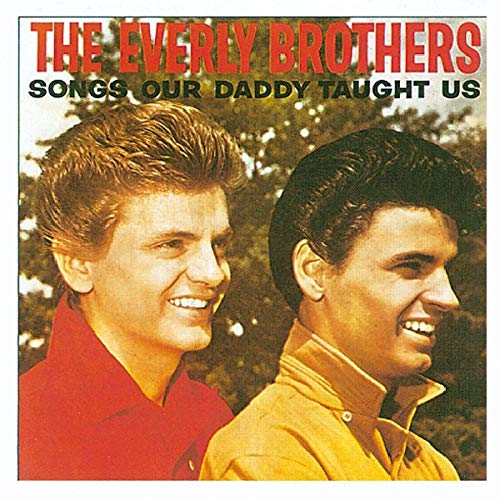 EVERLY BROTHERS - SONGS OUR DADDY TAUGHT US - CD image 2