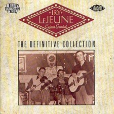 IRY LEJEUNE - CAJUN'S GREATEST; THE DEFINITI - CD image 1