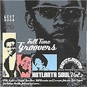 VARIOUS ARTISTS - FULL TIME GROOVERS: HOTLANTA S - CD image 1