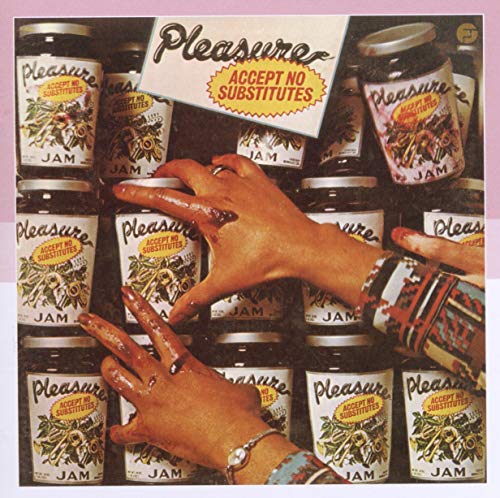 Pleasure - Accept No Substitutes - CD image 2
