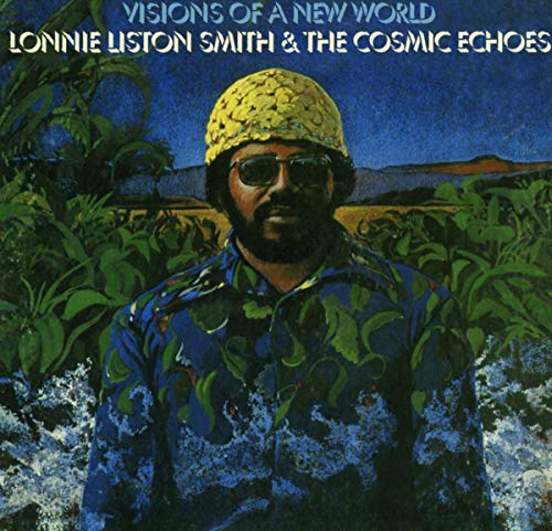 Lonnie Liston Smith - Visions Of A New World - CD image 2
