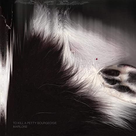 To Kill A Petty Bour - Marlone - CD image 1