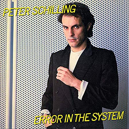 Peter Schilling - Error In The System - CD image 1