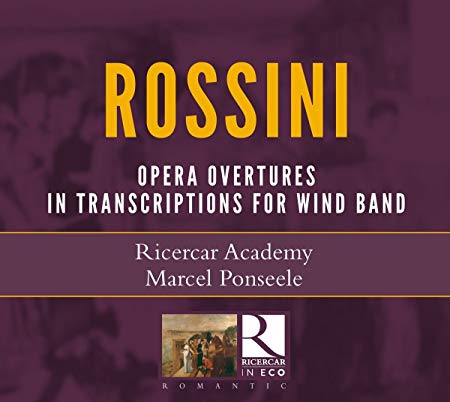 Gioachino Rossini - Rossini: Opera Overtures in Transcriptions for Wind image 1