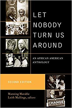 Let Nobody Turn Us Around : An African American Anthology