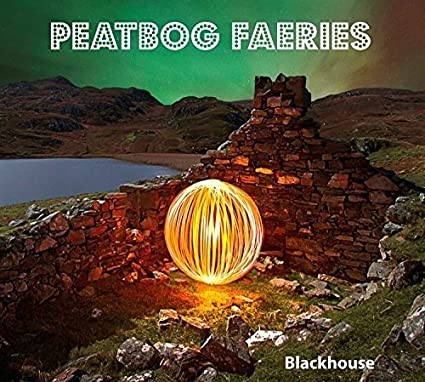 PEATBOG FAERIES - BLACKHOUSE - CD image 1
