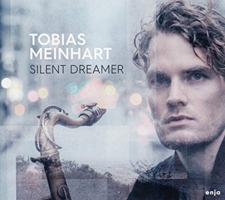 Tobias Meinhart - Silent Dreamer - CD image 1