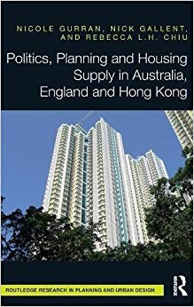 Politics, Planning and Housing Supply in Australia, England and Hong Kong