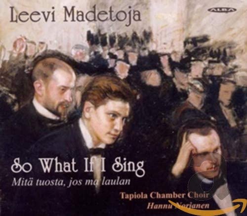 TAPIOLA CHAMBER/NORJ - SO WHAT IF I SING - CD image 1
