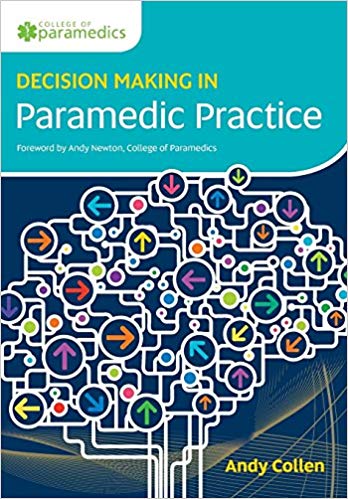 Decision Making in Paramedic Practice